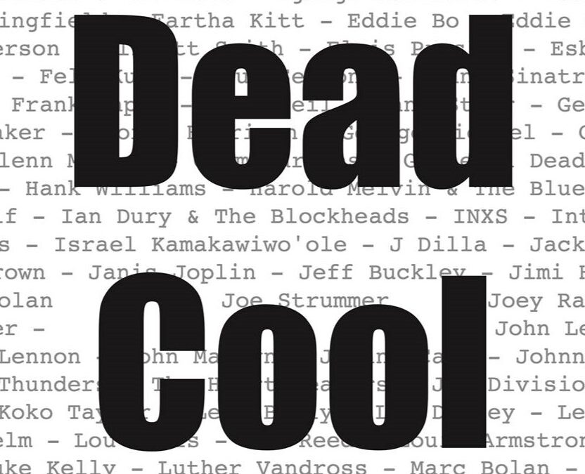 Dead Cool Music – 11pm