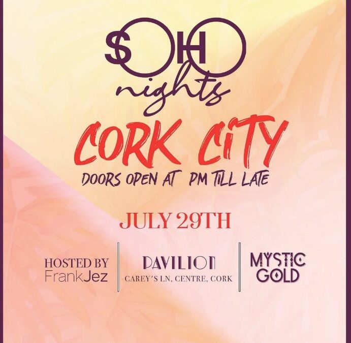 SOHO NIGHTS Summer Party featuring Frank Jez, DJ Mystic Gold – 29th July